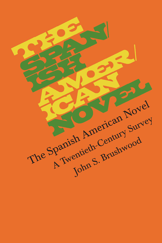 The Spanish American Novel